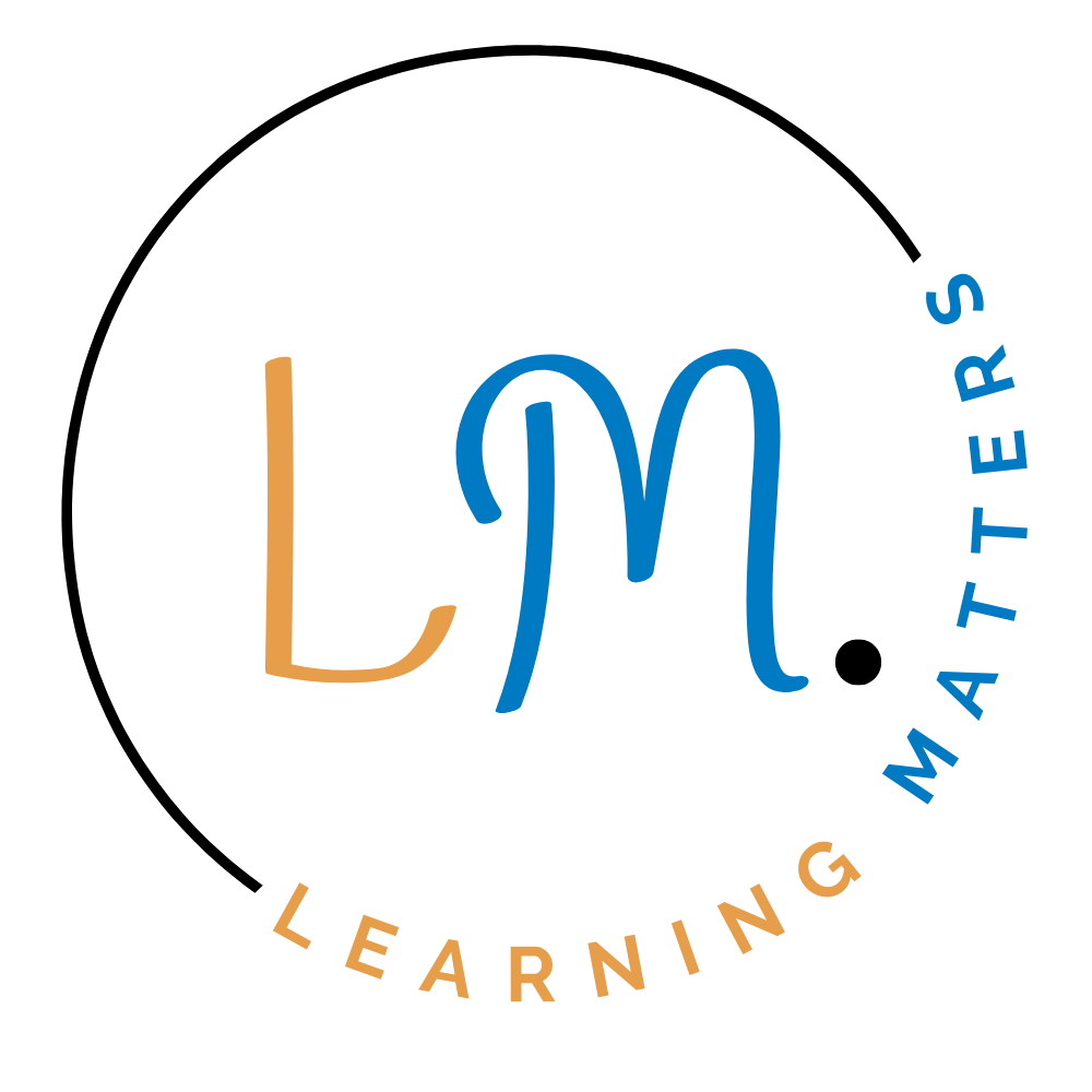 Learning Matters Learning Matters